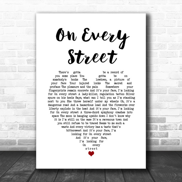 Dire Straits On Every Street White Heart Song Lyric Print