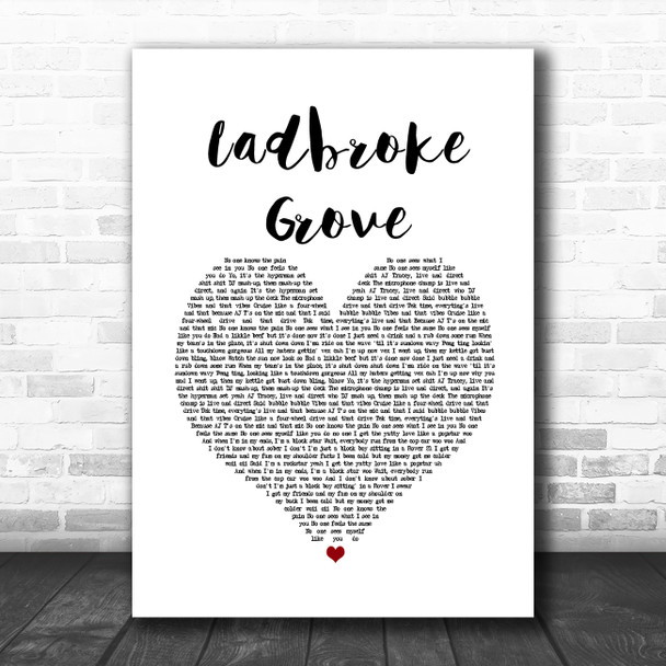 AJ Tracey Ladbroke Grove White Heart Song Lyric Print