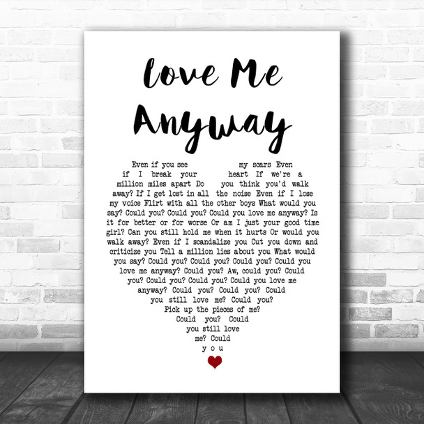 Pink Love Me Anyway White Heart Song Lyric Print