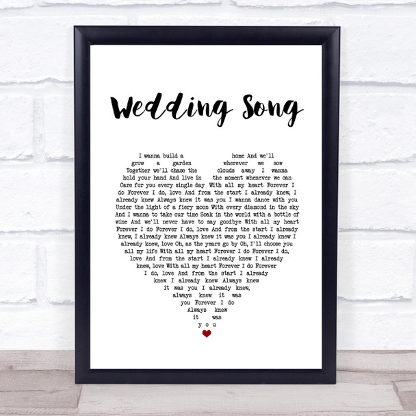 The Well Pennies Wedding Song White Heart Song Lyric Print