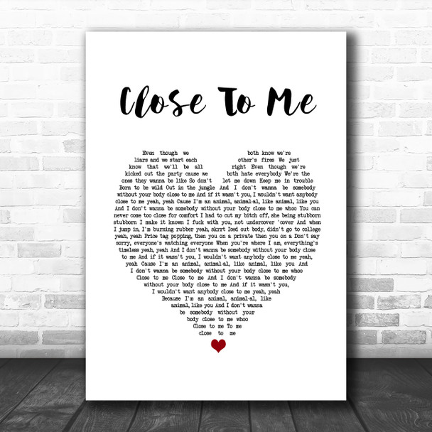 Ellie Goulding, Diplo, Swae Lee Close To Me White Heart Song Lyric Print