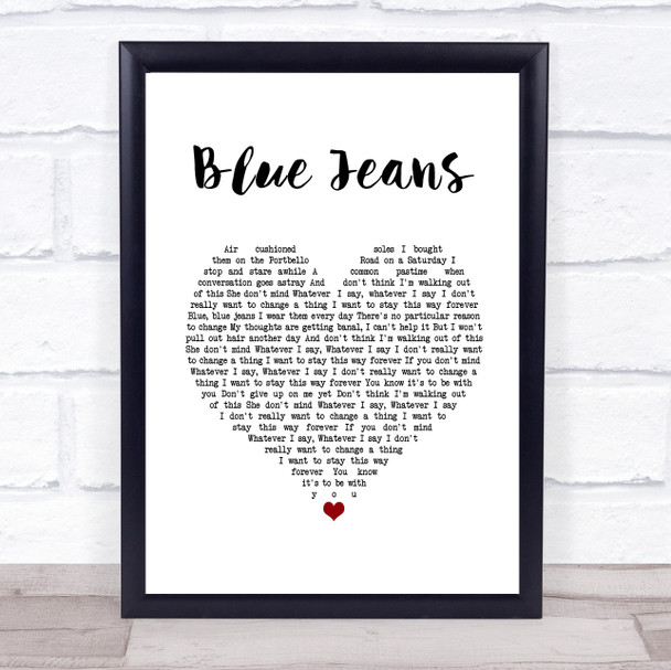 Blur Blue Jeans White Heart Song Lyric Print