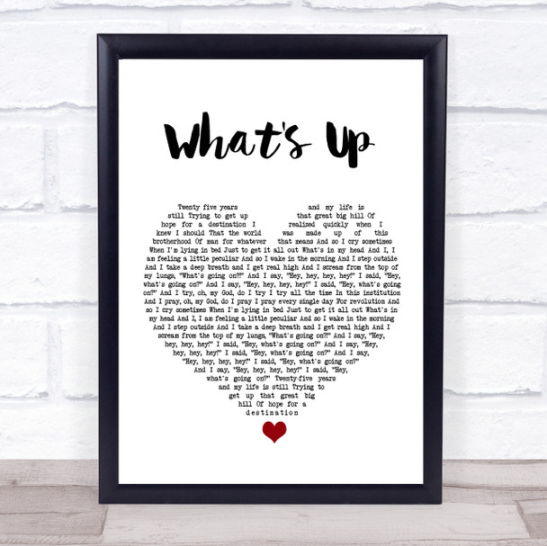 4 Non Blondes What's Up White Heart Song Lyric Print