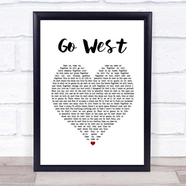 Pet Shop Boys Go West White Heart Song Lyric Print