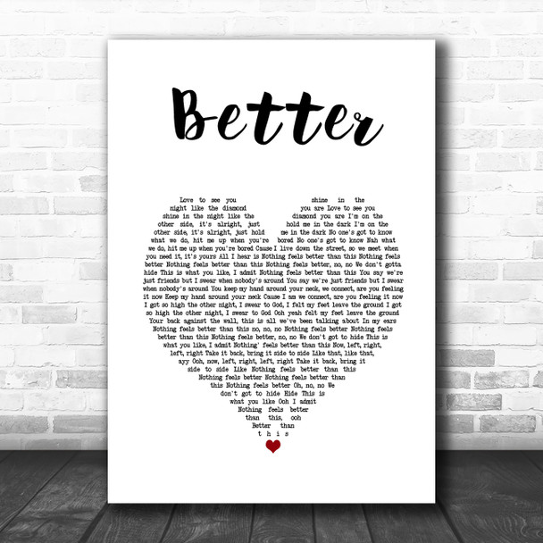 Khalid Better White Heart Song Lyric Print