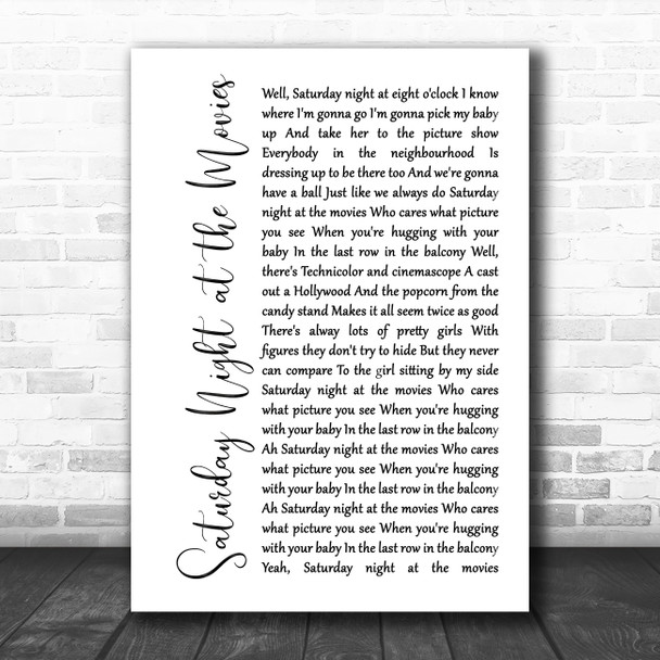 The Drifters Saturday Night at the Movies White Script Song Lyric Print