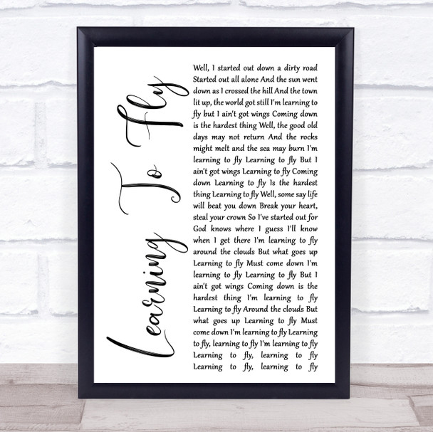 Tom Petty And The Heartbreakers Learning To Fly White Script Song Lyric Print