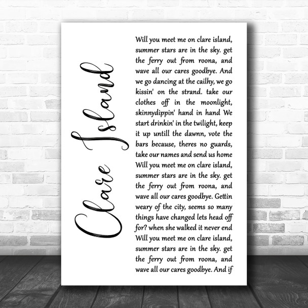 The Saw Doctors Clare Island White Script Song Lyric Print