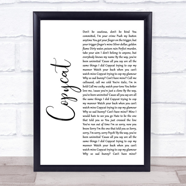 Billie Eilish Copycat White Script Song Lyric Print