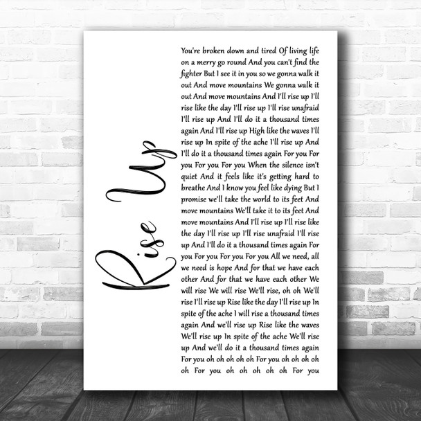 Andra Day Rise Up White Script Song Lyric Print