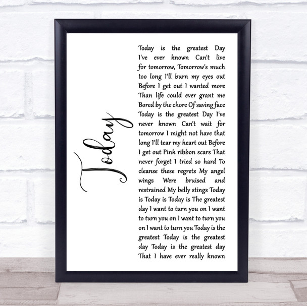 Smashing Pumpkins Today White Script Song Lyric Print