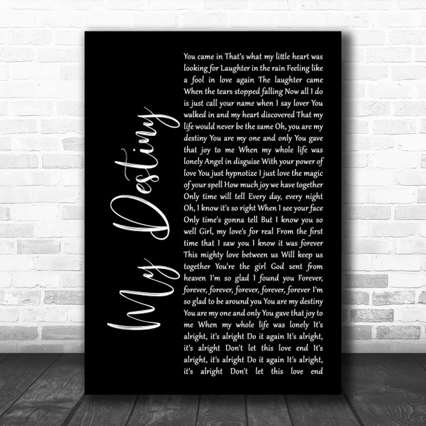 Lionel Ritchie My Destiny Black Script Song Lyric Music Wall Art Print