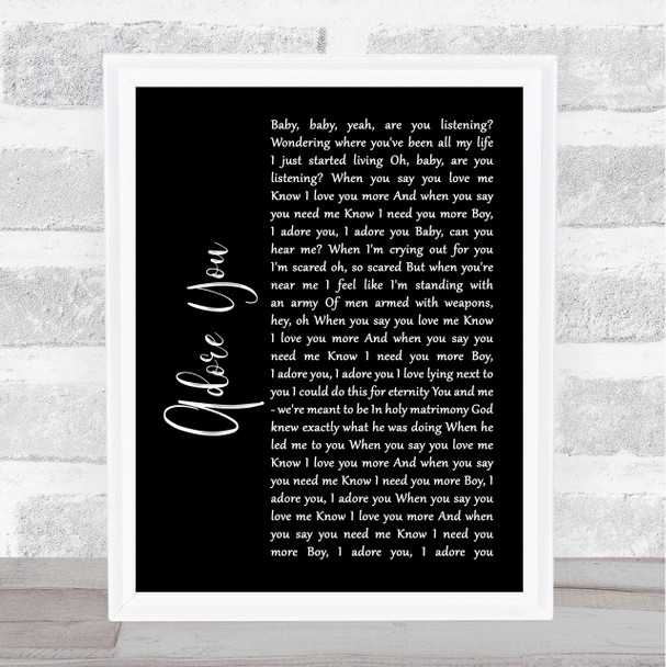 Miley Cyrus Adore You Black Script Song Lyric Music Wall Art Print