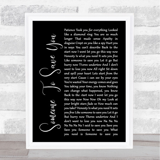 OneRepublic Someone To Save You Black Script Song Lyric Music Wall Art Print