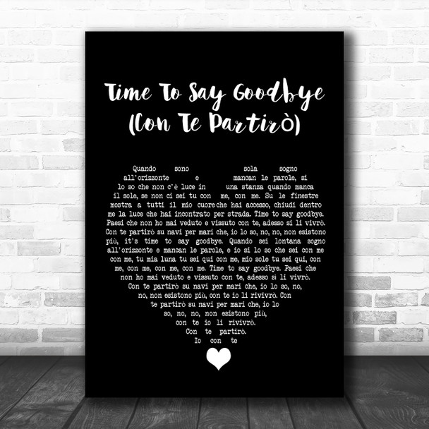 Sarah Brightman Time To Say Goodbye (Con Te Partirò) Black Heart Song Lyric Quote Music Print