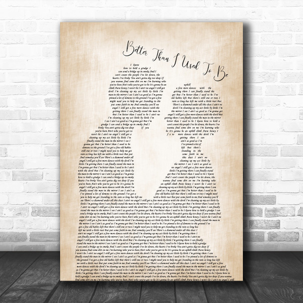 Tim McGraw Better Than I Used To Be Man Lady Bride Groom Wedding Song Lyric Quote Music Print