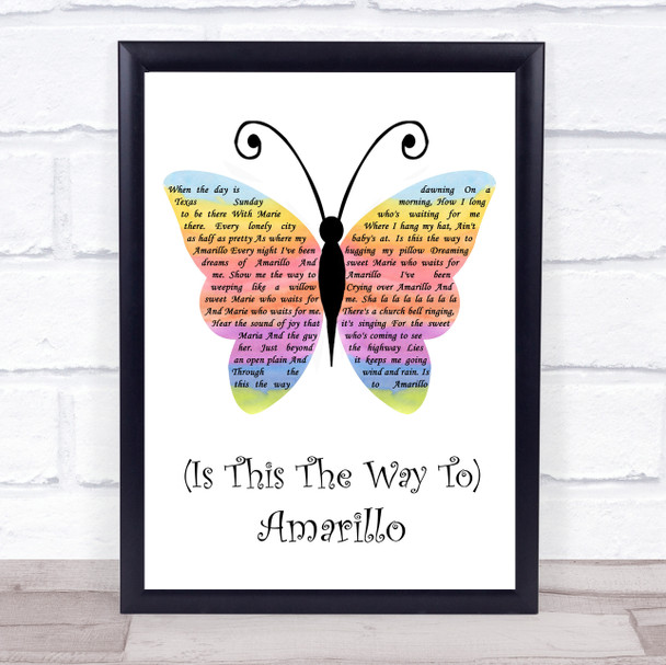 Neil Sedaka (Is This The Way To) Amarillo Rainbow Butterfly Song Lyric Quote Music Print