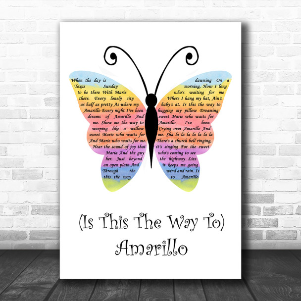 Neil Sedaka (Is This The Way To) Amarillo Rainbow Butterfly Song Lyric Quote Music Print