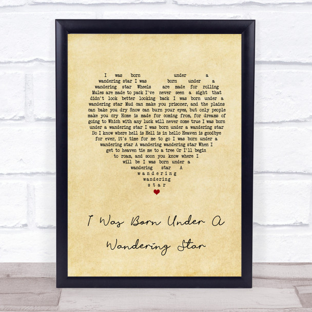 Lee Marvin I was born under a Wandering Star Vintage Heart Song Lyric Quote Music Print