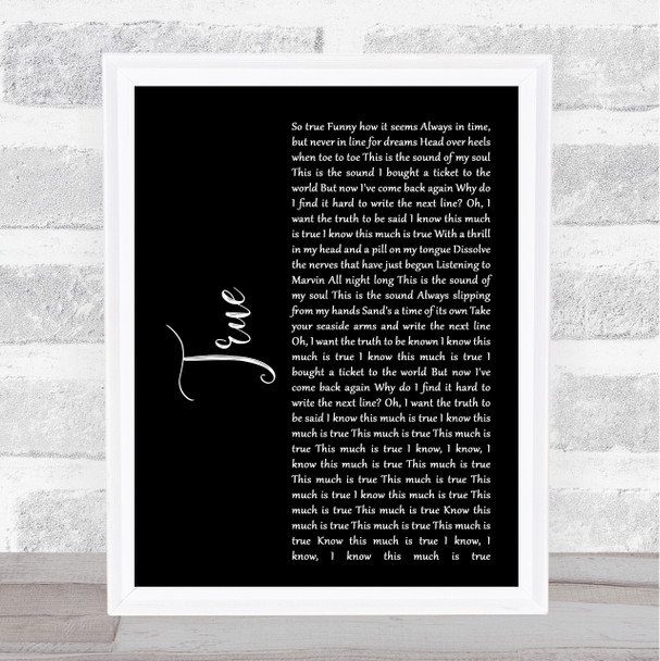 Spandau Ballet True Black Script Song Lyric Music Wall Art Print