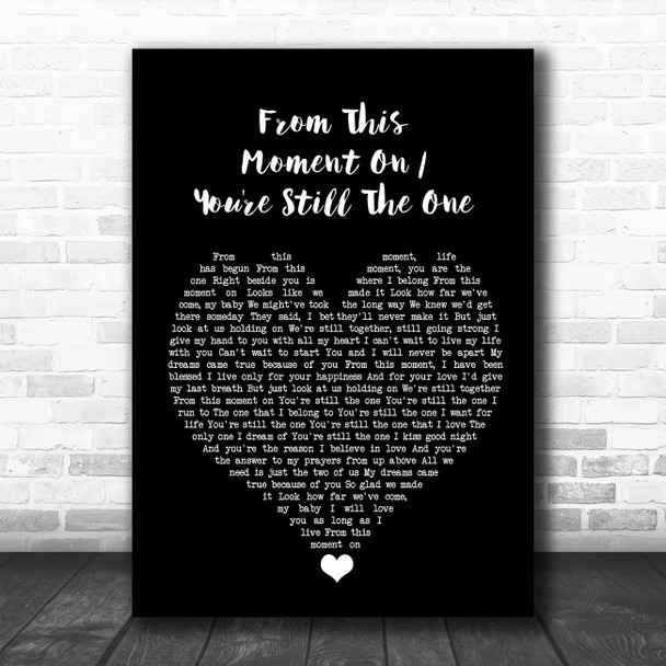 Caleb and Kelsey From This Moment On You're Still The One Black Heart Song Lyric Quote Music Print