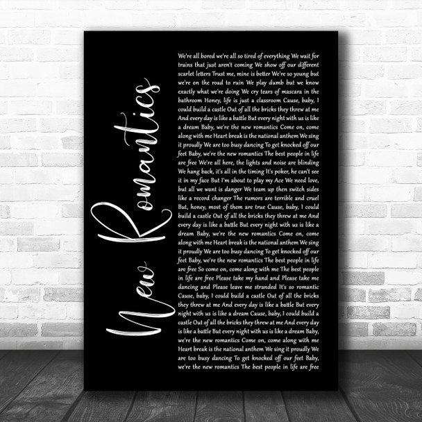 Taylor Swift New Romantics Black Script Song Lyric Music Wall Art Print