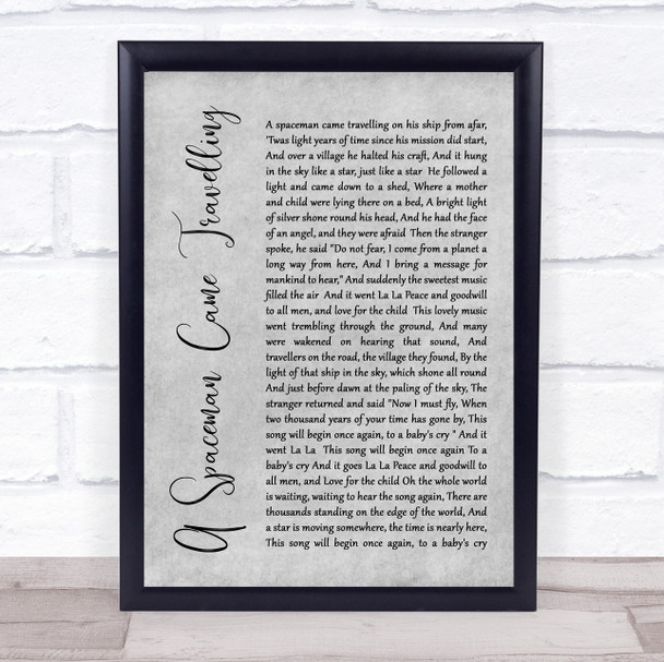 Chris De Burgh A Spaceman Came Travelling Grey Rustic Script Song Lyric Quote Music Print