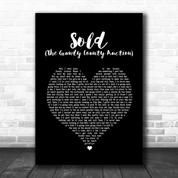 John Michael Montgomery Sold (The Grundy County Auction) Black Heart Song Lyric Quote Music Print