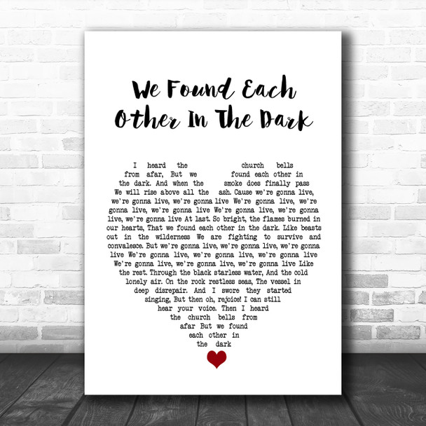 City And Colour We Found Each Other In The Dark White Heart Song Lyric Quote Music Print