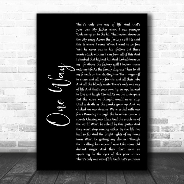 The Levellers One Way Black Script Song Lyric Music Wall Art Print