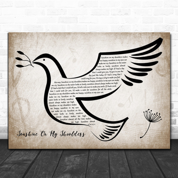 John Denver Sunshine On My Shoulders Vintage Dove Bird Song Lyric Quote Music Print