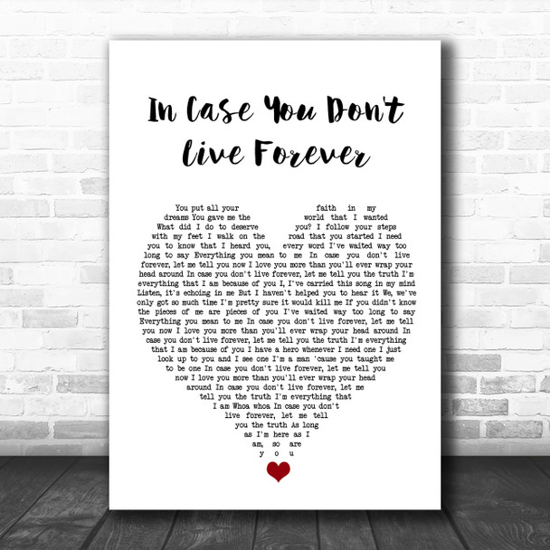 Ben Platt In Case You Don't Live Forever White Heart Song Lyric Quote Music Print