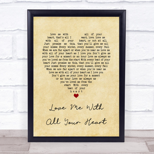 Engelbert Humperdinck Love Me With All Your Heart Vintage Heart Song Lyric Quote Music Print