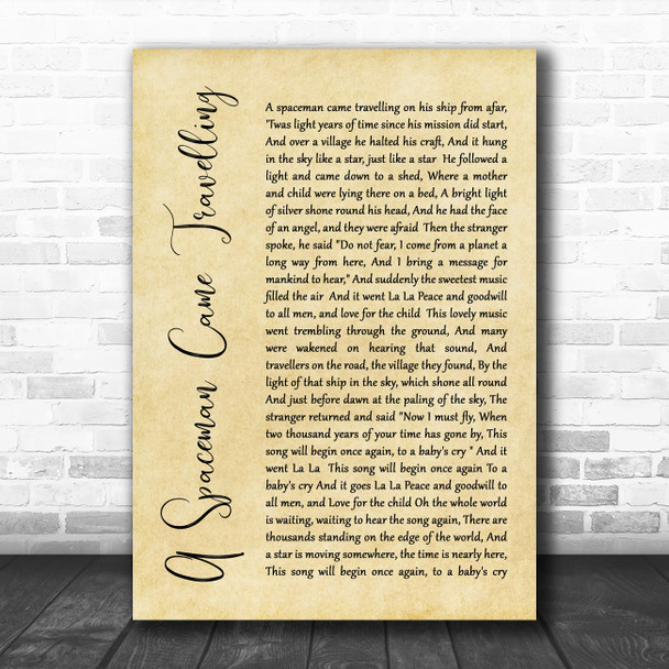 Chris De Burgh A Spaceman Came Travelling Rustic Script Song Lyric Quote Music Print