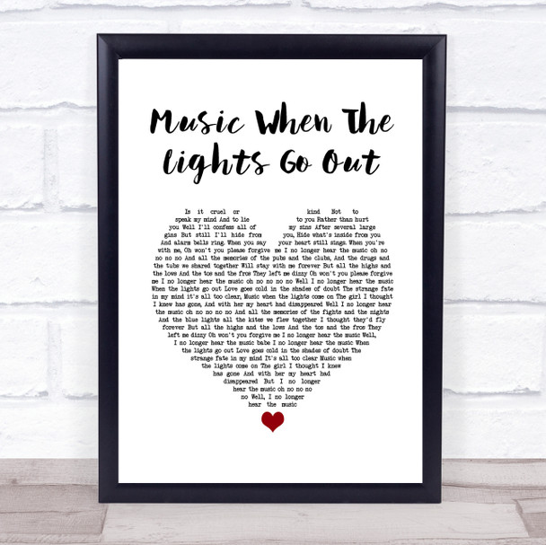 The Libertines Music When The Lights Go Out White Heart Song Lyric Quote Music Print