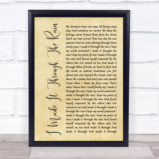 Barry Manilow I Made It Through The Rain Rustic Script Song Lyric Quote Music Print