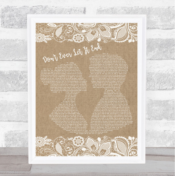 Nickelback Don't Ever Let It End Burlap & Lace Song Lyric Music Wall Art Print