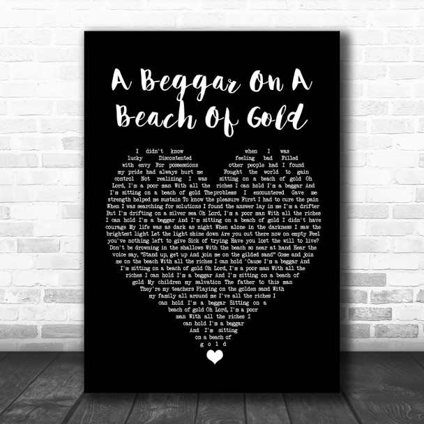 Mike + The Mechanics A Beggar On A Beach Of Gold Black Heart Song Lyric Quote Music Print