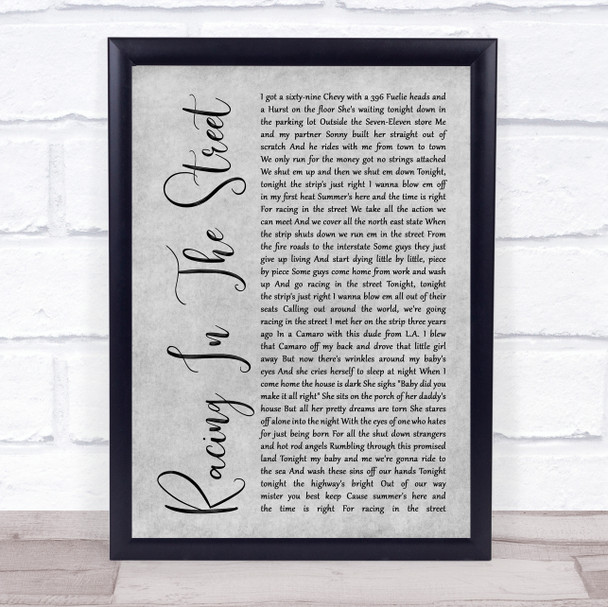 Bruce Springsteen Racing In The Street Grey Rustic Script Song Lyric Quote Music Print