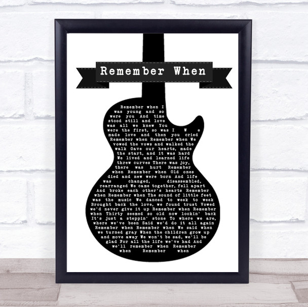 Alan Jackson Remember When Black & White Guitar Song Lyric Music Wall Art Print