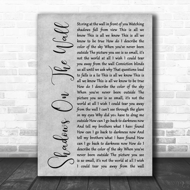 Blacktop Mojo Shadows On The Wall Grey Rustic Script Song Lyric Quote Music Print