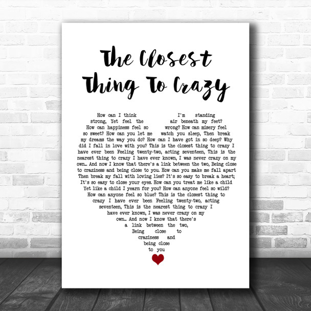 Katie Melua The Closest Thing To Crazy White Heart Song Lyric Quote Music Print