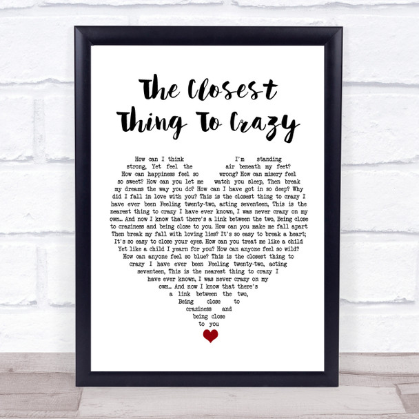 Katie Melua The Closest Thing To Crazy White Heart Song Lyric Quote Music Print