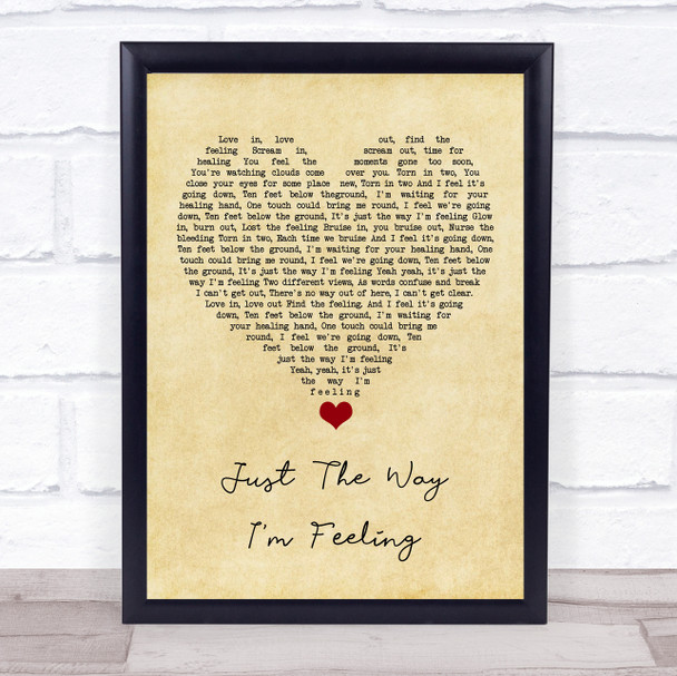 Feeder Just The Way I'm Feeling Vintage Heart Song Lyric Quote Music Print