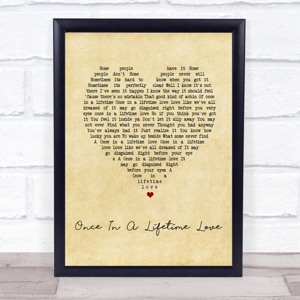 Alan Jackson Once In A Lifetime Love Vintage Heart Song Lyric Quote Music Print