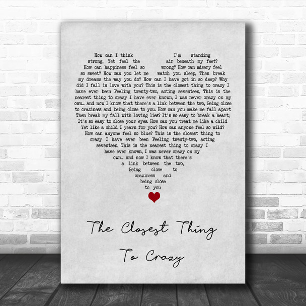 Katie Melua The Closest Thing To Crazy Grey Heart Song Lyric Quote Music Print