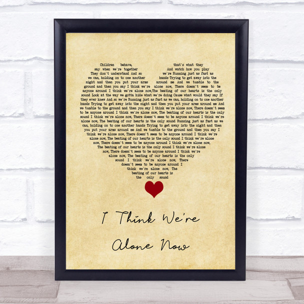 Tiffany I Think We're Alone Now Vintage Heart Song Lyric Quote Music Print