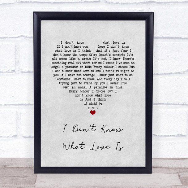 Lady Gaga & Bradley Cooper I Don't Know What Love Is Grey Heart Song Lyric Quote Music Print