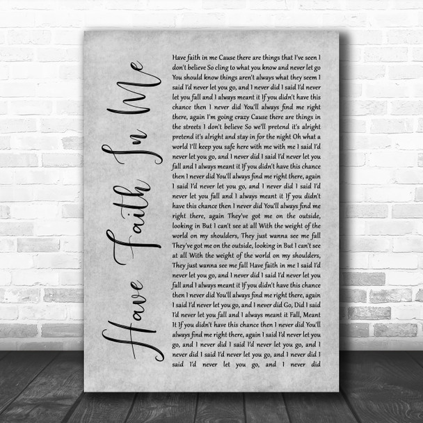 A Day To Remember Have Faith In Me Grey Rustic Script Song Lyric Quote Music Print A Day To Remember Have Faith In Me Grey Rustic Script Song Lyric Quote Music Print