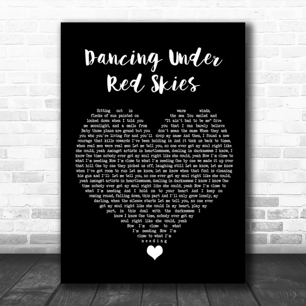 Dermot Kennedy Dancing Under Red Skies Black Heart Song Lyric Quote Music Print